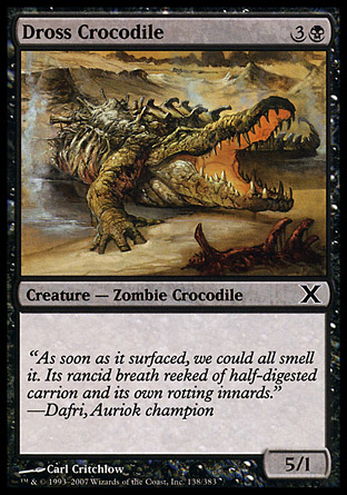 Dross Crocodile | 10th Edition