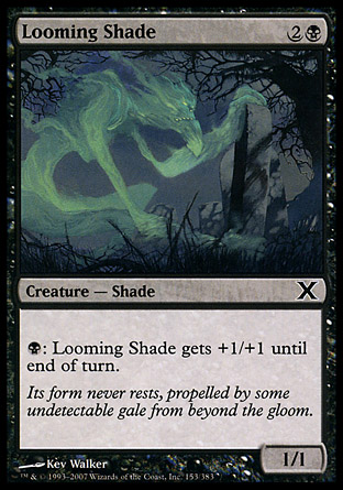 Looming Shade | 10th Edition