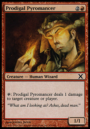 Prodigal Pyromancer | 10th Edition