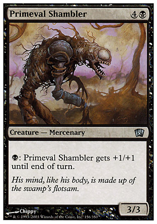 Primeval Shambler | 8th Edition