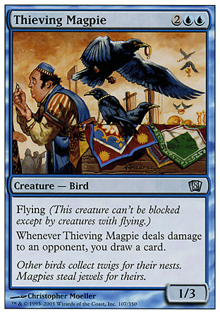 Thieving Magpie | 8th Edition