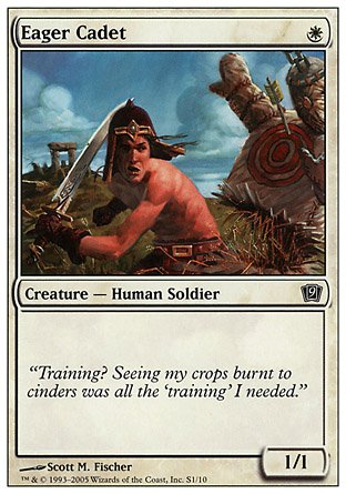 Eager Cadet | 9th Edition