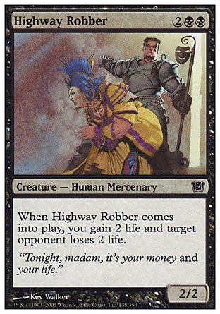 Highway Robber | 9th Edition