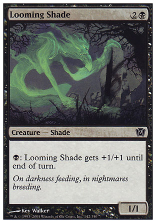 Looming Shade | 9th Edition