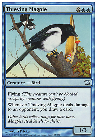 Thieving Magpie | 9th Edition