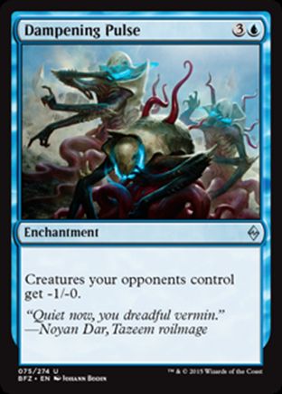 Dampening Pulse | Battle for Zendikar