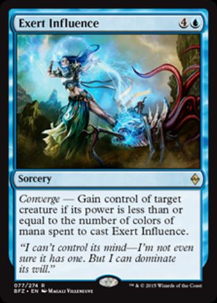 Exert Influence | Battle for Zendikar