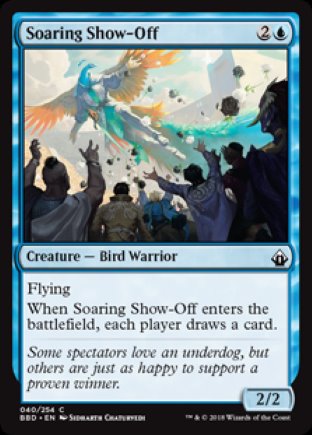 Soaring Show-Off | Battlebond