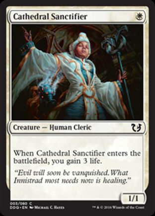 Cathedral Sanctifier | Blessed vs Cursed