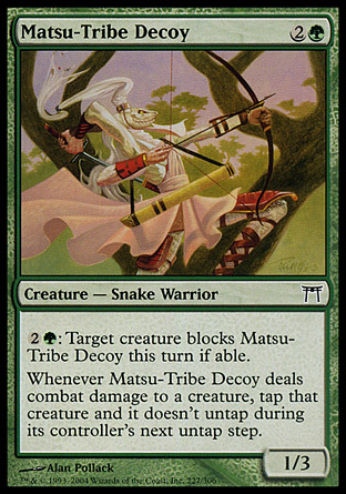 Matsu-Tribe Decoy | Champions