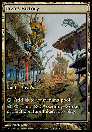 Urza’s Factory | Champs