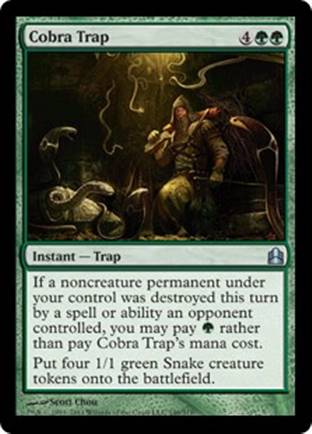 Cobra Trap | Commander 2011