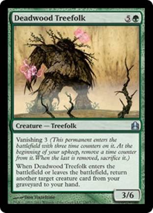 Deadwood Treefolk | Commander 2011