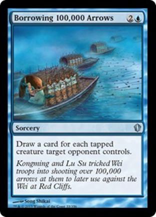 Borrowing 100,000 Arrows | Commander 2013