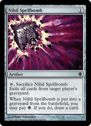 Nihil Spellbomb | Commander 2013