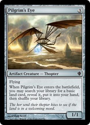 Pilgrim’s Eye | Commander 2013