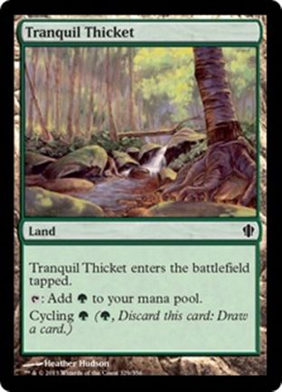 Tranquil Thicket | Commander 2013