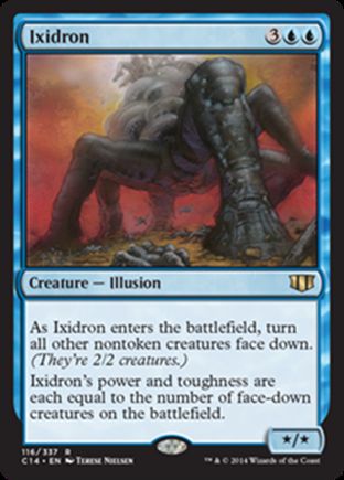 Ixidron | Commander 2014