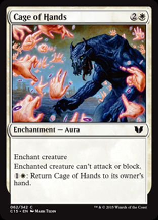 Cage of Hands | Commander 2015