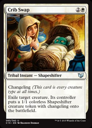 Crib Swap | Commander 2015