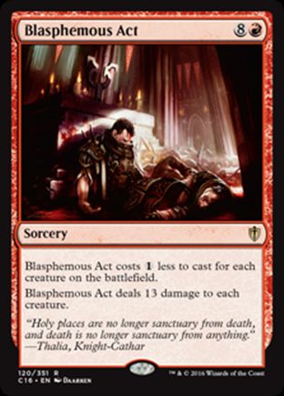 Blasphemous Act | Commander 2016