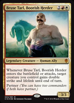 Bruse Tarl, Boorish Herder | Commander 2016