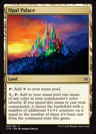 Opal Palace | Commander 2016