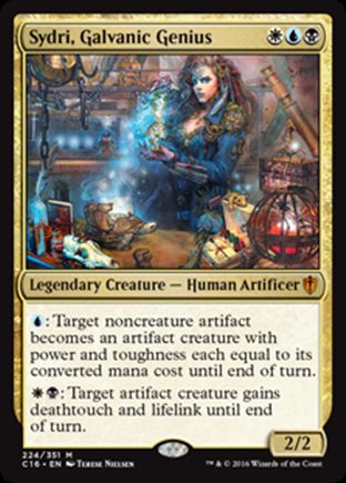 Sydri, Galvanic Genius | Commander 2016