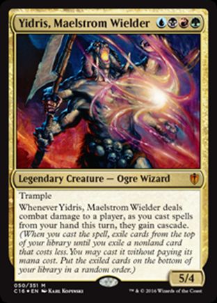 Yidris, Maelstrom Wielder | Commander 2016