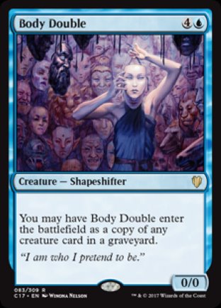 Body Double | Commander 2017