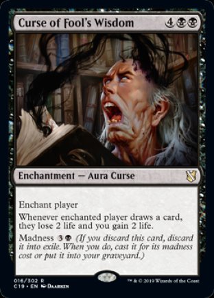 Curse of Fool’s Wisdom | Commander 2019