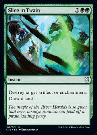 Slice in Twain | Commander 2019