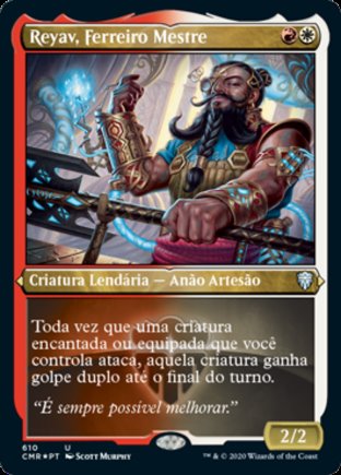 Reyav, Master Smith | Commander Legends