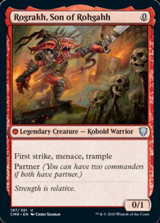 Rograkh, Son of Rohgahh | Commander Legends