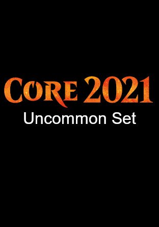 -M21- Core Set 2021 Uncommon Set | Complete sets