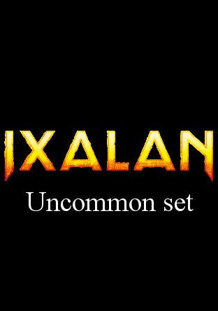 -XLN- Ixalan Uncommon Set | Complete sets