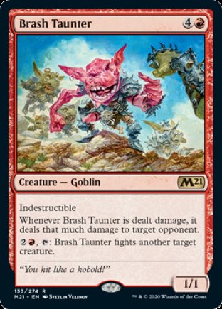 Brash Taunter | Core Set 2021