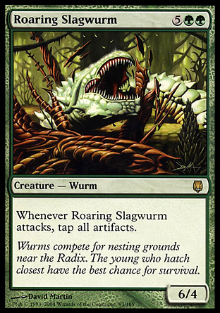 Roaring Slagwurm | Darksteel