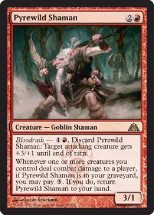 Pyrewild Shaman | Dragons Maze