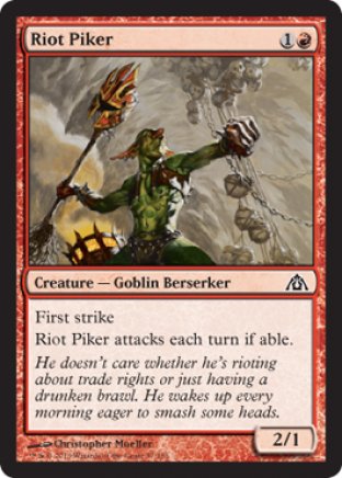 Riot Piker | Dragons Maze