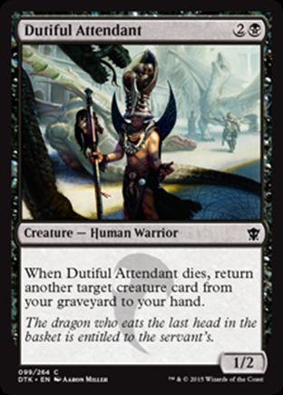 Dutiful Attendant | Dragons of Tarkir