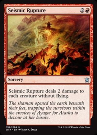 Seismic Rupture | Dragons of Tarkir