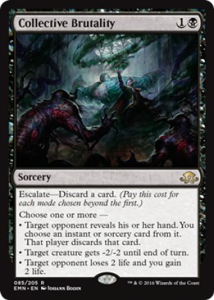 Collective Brutality | Eldritch Moon