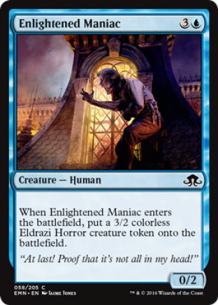 Enlightened Maniac | Eldritch Moon