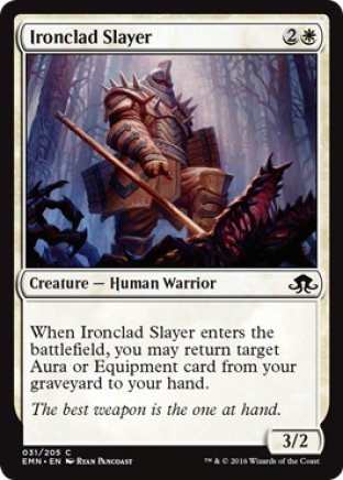 Ironclad Slayer | Eldritch Moon