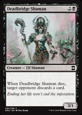 Deadbridge Shaman | Eternal Masters