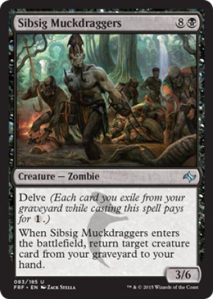 Sibsig Muckdraggers | Fate Reforged