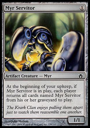 Myr Servitor | Fifth Dawn