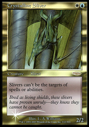 Crystalline Sliver | Friday Night Magic