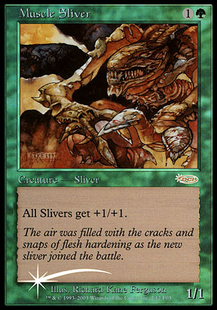 Muscle Sliver | Friday Night Magic